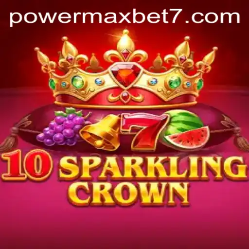 Explore the Thrilling Adventure of 10SparklingCrown with Powermaxbet