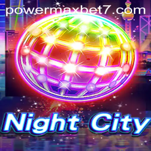 Exploring the Adventures of NightCity: A Powermaxbet Gaming Experience