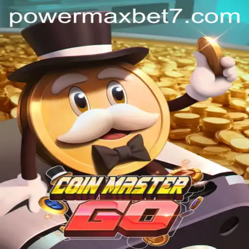 Explore the Exciting World of CoinMasterGO and Master the Art of PowerMaxBet