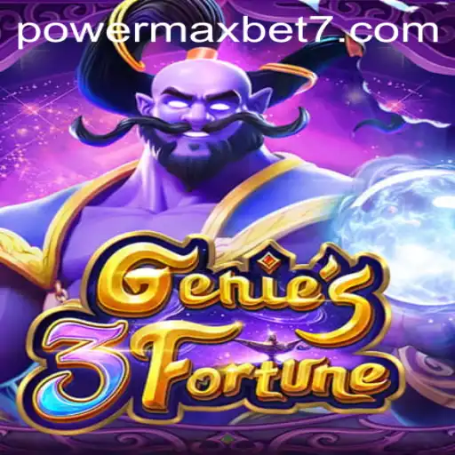 Genie3Fortune: Unleash the Magic with Powermaxbet