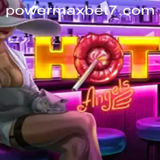 HotAngels: Unveiling the Exciting World of Powermaxbet