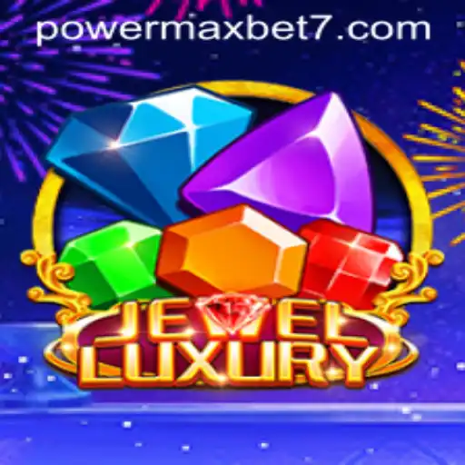 Mastering JewelLuxury and Maximizing Your Powermaxbet Experience